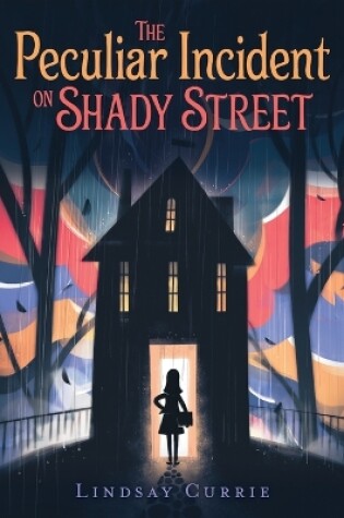 Cover of The Peculiar Incident on Shady Street