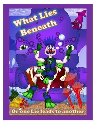 Cover of What lies Beneath