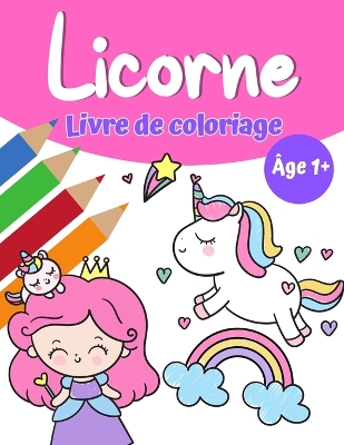 Book cover for Livre de coloriage magique de licorne pour filles 1+