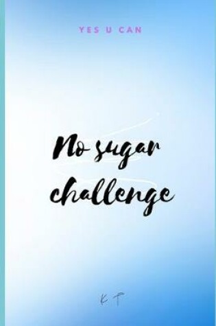 Cover of no sugar challenge