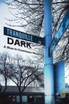 Book cover for Tranquille Dark