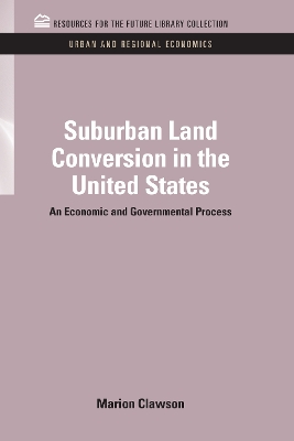 Cover of Suburban Land Conversion in the United States