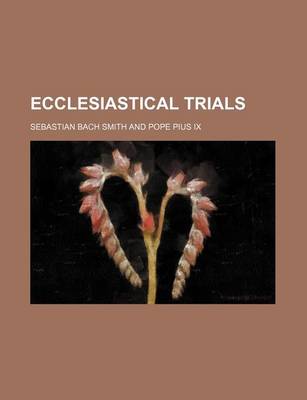 Book cover for Ecclesiastical Trials
