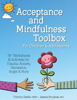 Book cover for Acceptance and Mindfulness Toolbox Fro Children and Adolescents
