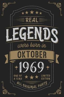 Book cover for Real Legends were born in Oktober 1969