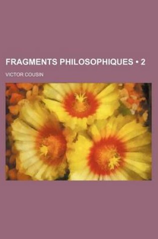 Cover of Fragments Philosophiques (2 )