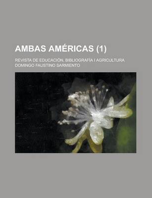 Book cover for Ambas Americas (1); Revista de Educacion, Bibliografia I Agricultura