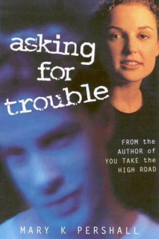 Cover of Asking for Trouble