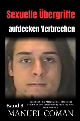 Cover of Sexuelle �bergriffe aufdecken Verbrechen Band 3