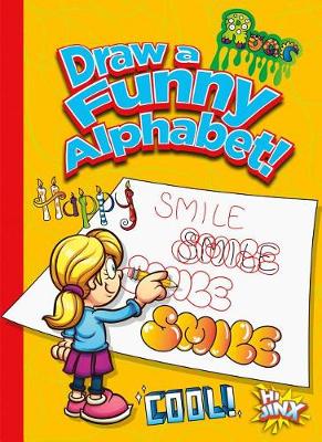 Cover of Draw a Funny Alphabet!