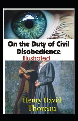 Book cover for On the Duty of Civil Disobedience Illustrated