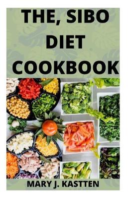 Book cover for The, Sibo Diet Cookbook