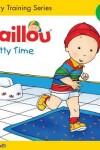 Book cover for Caillou: Potty Time