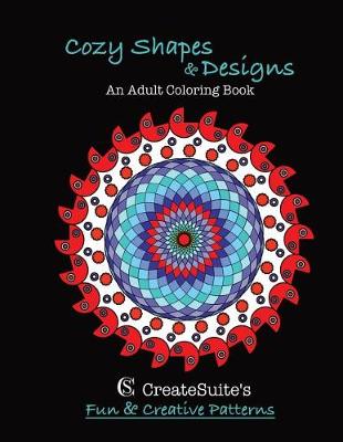Book cover for Cozy Shapes & Designs An Adult Coloring Book