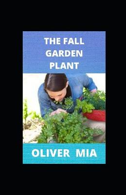 Book cover for The Fall Garden Plant