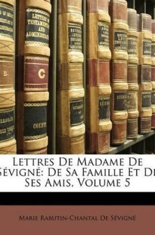 Cover of Lettres de Madame de S Vign