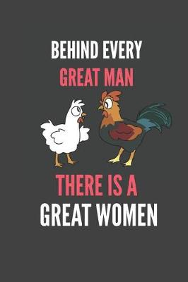 Book cover for Behind Every Great Man There Is A Great Women