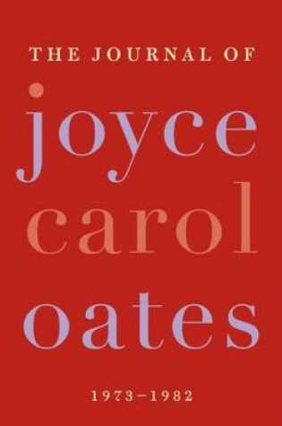 Cover of The Journal of Joyce Carol Oates