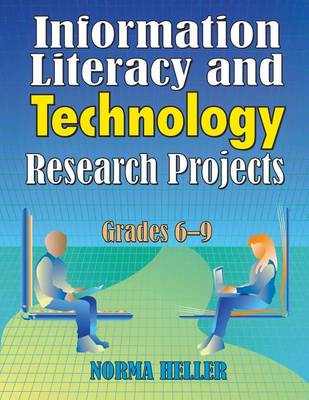 Book cover for Information Literacy and Technology Research Projects