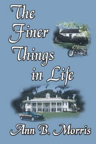 Cover of The Finer Things In Life