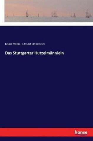 Cover of Das Stuttgarter Hutzelmännlein