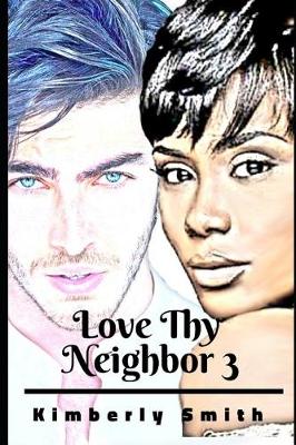 Cover of Love Thy Neighbor 3