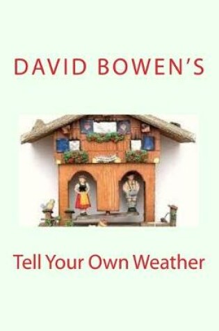 Cover of Tell Your Own Weather