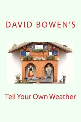 Book cover for Tell Your Own Weather