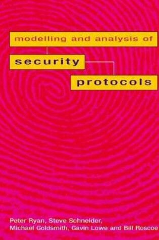 Cover of Modelling & Analysis of Security Protocols