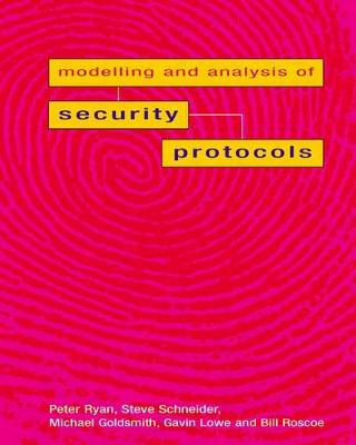 Book cover for Modelling & Analysis of Security Protocols