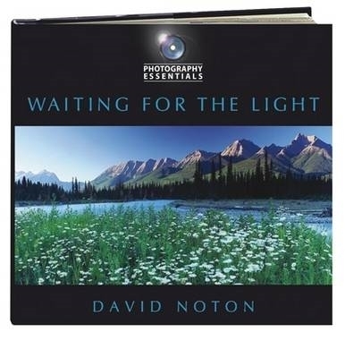 Book cover for Photography Essentials: Waiting for the Light