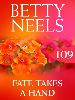 Book cover for Fate Takes A Hand (Betty Neels Collection)