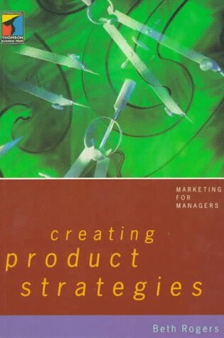 Cover of Creating Product Strategies