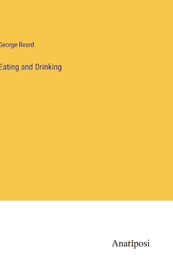 Book cover for Eating and Drinking