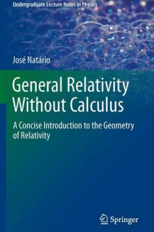 Cover of General Relativity Without Calculus