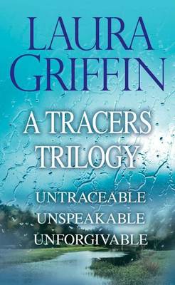 Book cover for Laura Griffin - A Tracers Trilogy