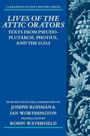 Cover of Lives of the Attic Orators