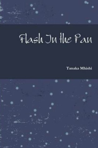 Cover of Flash In the Pan