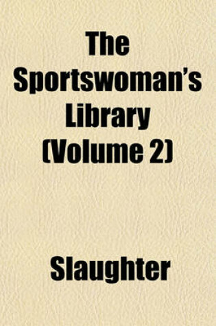 Cover of The Sportswoman's Library (Volume 2)