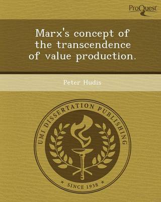 Book cover for Marx's Concept of the Transcendence of Value Production