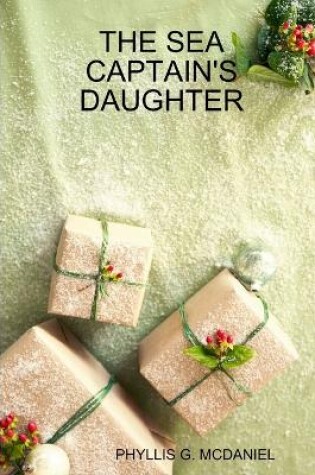 Cover of THE Sea Captain's Daughter