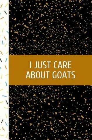 Cover of I Just Care About