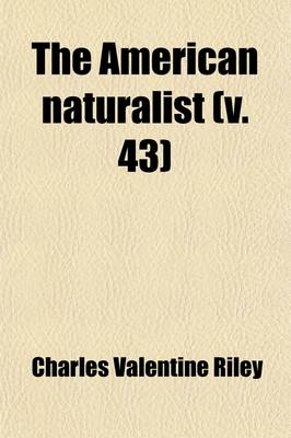 Book cover for The American Naturalist (Volume 43)