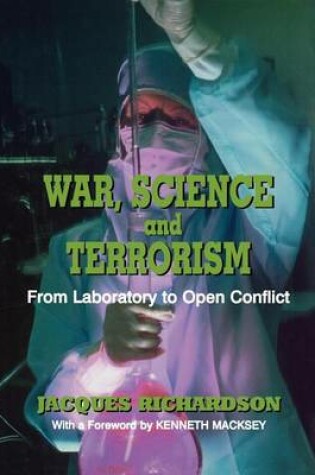 Cover of War Science and Terrorism: From Laboratory to Open Conflict