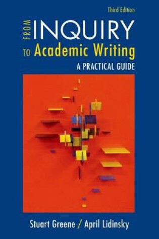 Cover of From Inquiry to Academic Writing: A Practical Guide