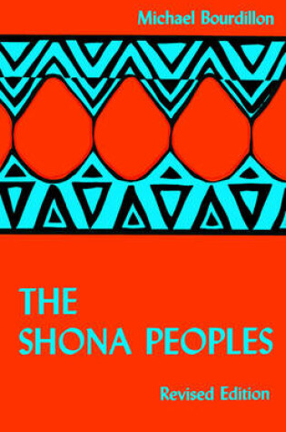 Cover of The Shona Peoples. an Ethnology