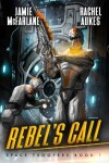 Book cover for Rebel's Call