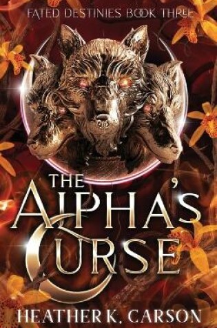 Cover of The Alpha's Curse