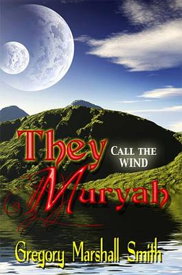 Book cover for They Call the Wind Muryah