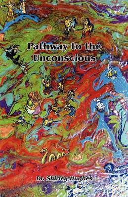 Book cover for Pathway to the Unconscious